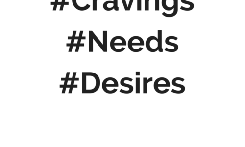 Cravings, Needs and Desires [VLog]